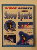 Angol nyelvű ismerterjesztő könyv: Snow Sports