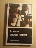 Ed Mazzaro Chicagói történet