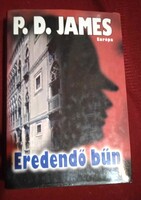 P.D. James Európa Erdendő bűn Hardback book in good condition 600 pages