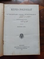 Képes Folyóirat - A Vasárnapi Ujság füzetekben, 1909, Hoitsy Pál, kemény kötés 46. kötet