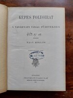 Képes Folyóirat - A Vasárnapi Ujság füzetekben, 1905-ös év Nagy Miklós, kemény kötés 37. kötet