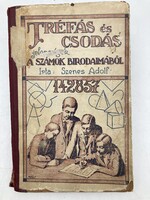 Szenes Adolf: Tréfás és csodás jelenségek a számok birodalmából, 1930 - játékos matematika oktatás