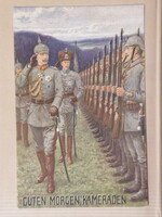 Régi katonai képeslap Gute Morgen Kameraden (Jó reggelt Elvtársak) felirattal 1916-ban íródott