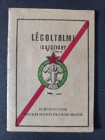 Régi Légoltalmi igazolvány 1961ből, szabad mozgásra nem jogosult