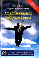 Hogyan csináljunk karriert? - Az álláskeresés enciklopédiája - Pintér Zsolt