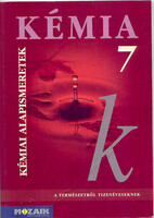 Kémia 7. - Kémiai alapismeretek - Dr. Siposné dr. Kedves