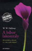 A bíbor lakosztály - W.W. Hallway