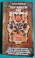Kóka Rozália: Egy asszon két vétkecskéje - Néprajz > Folklór (szellemi néprajz) > Népköltészet