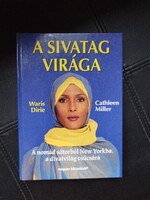 A sivatag virága . Waris Dirie , Cathleen Miller