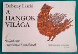 Dobszay László: A hangok világa I.  > Tankönyv > Szolfézs