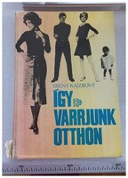 Igy varrjunk otthon/ könyv