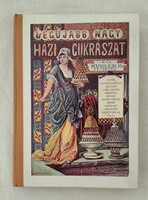 A legújabb és legteljesebb nagy házi cukrászat
