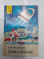Kántor Zsuzsa: Zenél a Zakariás, szép állapotú Sirály könyv, Sirály sorozat, 1973