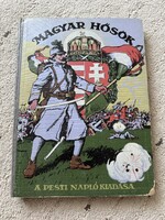 Magyar hősök 1914-1916