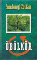 DEDIKÁLT ! Zemlényi Zoltán Öbölkör