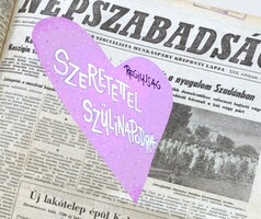 1972 június 13  /  NÉPSZABADSÁG  /  SZÜLETÉSNAPRA!? Régi ÚJSÁG! Ssz.:  14363