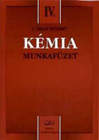 Kémia IV. Munkafüzet - Z. Orbán Erzsébet