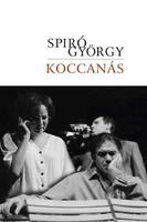 Koccanás - Spiró György