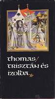 Trisztán és Izolda - Thomas