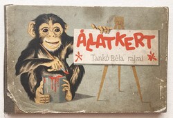 Állatkert - Tankó Béla rajzai, Urbán Eszter versei, 1960 - Ritka kiadvány