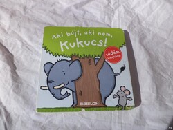 Aki bújt, aki nem, kukucs! Mesekönyv (4759)