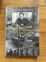 Kovács István egy matyó vándor életútja. 1956 konyv