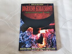 Bártfai László: Bográcsos szakácskönyv