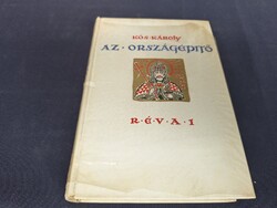 Kós Károly: Az ​országépítő (1934).3500.-Ft