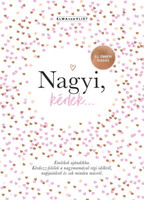 Nagyi, kérlek... - Új, ünnepi kiadás - Elma Van Vliet