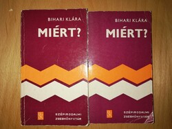 Bihari Klára - Miért? 1-2.kötet