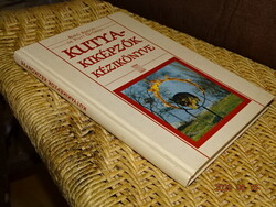 BÍRÓ -   DE POTT : KUTYA KIKÉPZŐK KÉZIKÖNYVE 1999