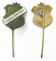Nagyváradi Atlétikai Club (NAC) "Visszatértünk 1940. augusztus 30." jelvény
