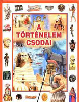 A történelem csodái - Sipos Gyöngyvér-Kész Barnabás