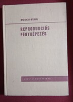 Horvai József, Stáhl Endre: Reprodukciós fényképezés.