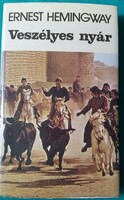 Ernest Hemingway: Veszélyes nyár > Regény, novella, elbeszélés > Sporttörténet