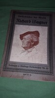 1911.Antik Richárd Wagner német nyelvű gótbetűs képes életrajzi könyv a képek szerint