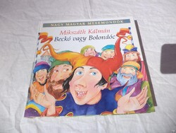 Mikszáth Kálmán - Beckó vagy Bolondóc könyv (5153)