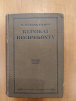 Dr. Müller Vilmos: Klinikai recipekönyv 1903, papírrégiség, antik könyv