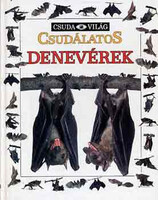 Csudálatos denevérek (csuda világ) - Frank Greenaway