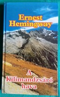 Ernest Hemingway: A Kilimandzsáró hava > Regény, novella, elbeszélés