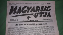 Antik 1939. október 13.. MAGYARSÁG ÚTJA - NYILAS KERESZTES NÁCI újság GYŰJTŐI állapot képek szerint
