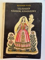 Benedek Elek Vilagszep nadszal kisasszony mesekonyv