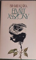 Bihari Klára - Elvált asszony