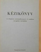 Kézikönyv az ideiglenes matematika-tanterv 1. osztályos anyagának tanításához - Cervenakné Neményi Eszter; Dr. Göndöcs László; Merő Lászlóné; Varga Tamás