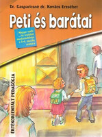 Gasparicsné Kovács Erzsébet: Peti és barátai - Magyar nyelv és irodalom munkatankönyv a 3-4. osztály