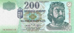 200 forint 2006 UNC alacsony sorszám "0000119"