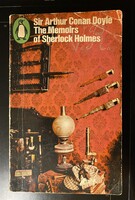 Sir Arthur Conan Doyle - The Memoirs of Sherlock Holmes
