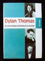 Dylan Thomas: Az író arcképe kölyökkutya korából. Dedikált könyv