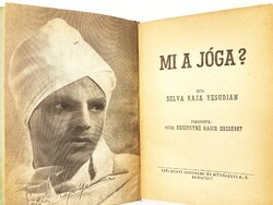 Selva Raja Yesudian: Mi a jóga? - ritka, első, gyűjtői kiadás, 1943