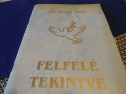 Dr Orbán Ilona  ,  Felfelé Tekintve  1998  ,  verses kötet